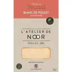 Carrefour ATELIER DE NOOR Blanc de poulet Halal offre