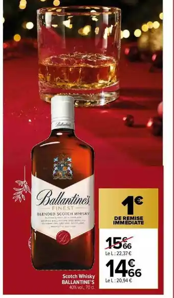 Carrefour Market Scotch Whisky Ballantine's offre