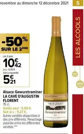Carrefour Market Alsace Gewurztraminer La Cave D'augustin Florent -50% Sur Le 2ème offre