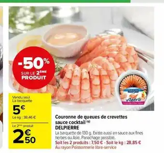 Carrefour Market Couronne De Queues De Crevettes Sauce Cocktail Delpierre -50% Sur Le 2ème Produit offre