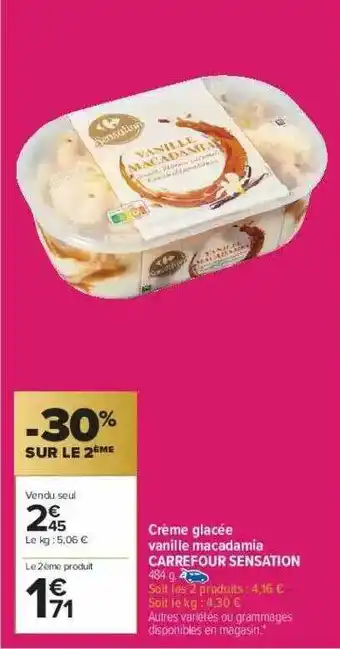 Carrefour Market Crème Glacée Vanille Macadamia Carrefour Sensation -30% Sur Le 2ème offre
