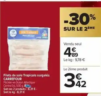 Carrefour Market Filets De Sole Tropicale Surgelés Carrefour -30% Sur Le 2ème offre