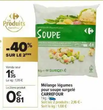 Carrefour Market Mélange Légumes Pur Soupe Surgelé Carrefour -40% Sur Le 2ème offre