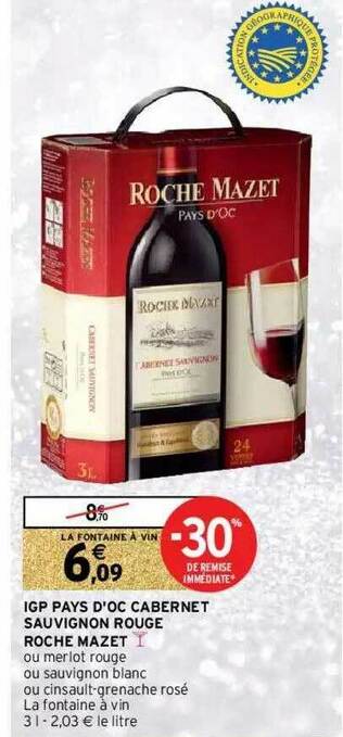 Intermarché Hyper Igp Pays D'oc Cabernet Sauvignon Rouge Roche Mazet offre