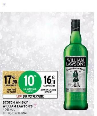 Intermarché Hyper Scotch Whisky William Lawson's offre