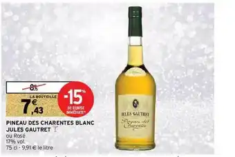 Pineau Des Charentes Blanc Jules Gautret