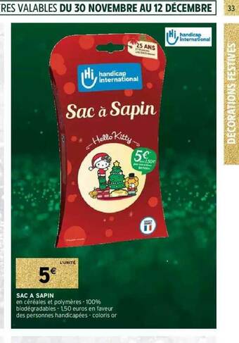 Intermarché Hyper Sac à Sapin offre