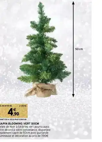 Intermarché Hyper Sapin Blooming Vert 50 Cm offre