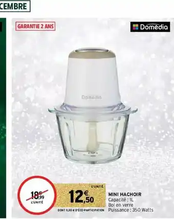 Intermarché Hyper Mini Hachoir Domédia offre