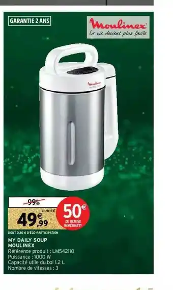 Intermarché Hyper My Daily Soup Moulinex offre