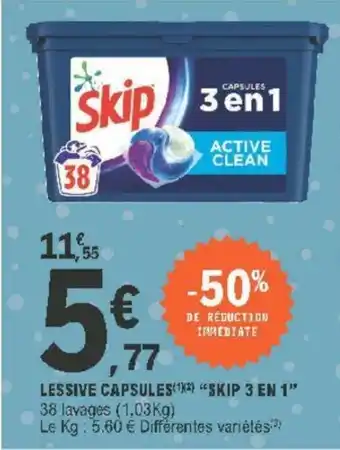E.Leclerc Lessive Capsules Skip 3 en 1 offre