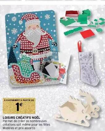 Intermarché Hyper Loisirs Créatifs Noël offre