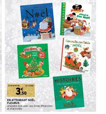 Intermarché Hyper En Attendant Noël Fleurus offre