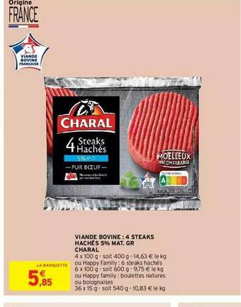 Intermarché Hyper Viande Bovine : 4 Steaks Hachés 5% Mat. Gr. Charal offre
