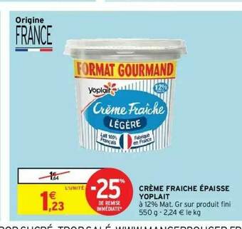 Intermarché Hyper Crème Fraiche épaisse Yoplait offre