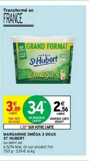 Intermarché Hyper Margarine Oméga 3 Doux St Hubert offre
