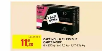 Intermarché Hyper Café Moulu Classique Carte Noire offre