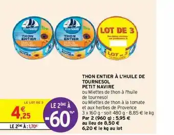 Intermarché Hyper Thon Entier à L'huile De Tournesol Petit Navire offre
