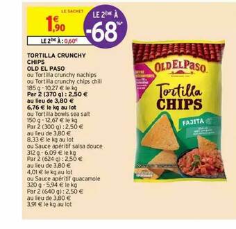 Intermarché Hyper Tortilla Crunchy Chips Old El Paso offre