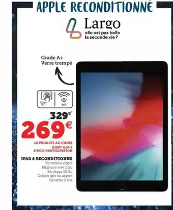 Super U Ipad 6 Reconditionné offre
