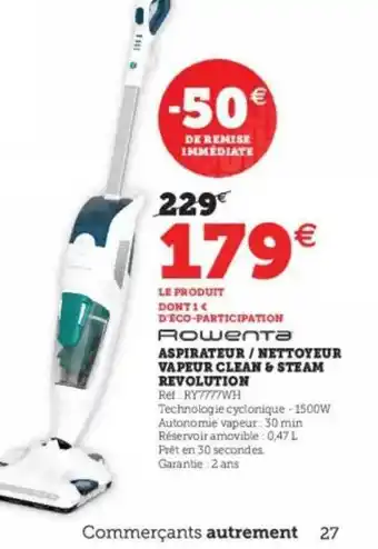 Super U Aspirateur - Nettoyeur Vapeur Clean & Steam Revolution Rowenta offre