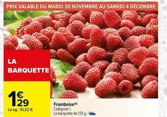 Carrefour Framboise offre