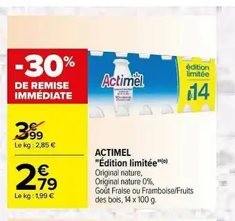 Carrefour Actimel offre