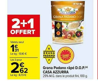 Carrefour Grana Padano Râpé D.o.p. Casa Azzurra offre