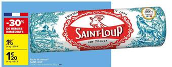 Carrefour Bûche De Chèvre Saint-loup offre