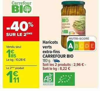 Carrefour Haricots Verts Extra-fins Carrefour Bio offre