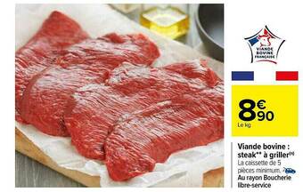 Carrefour Viande Bovine : Steak à Griller offre