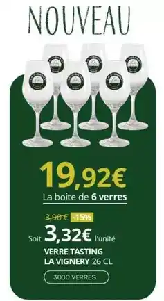 La Vignery Verre tasting offre