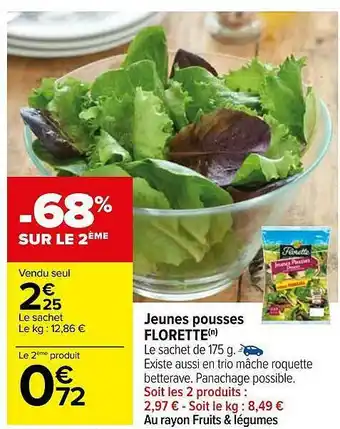 Carrefour Jeunes Pousses Florette offre