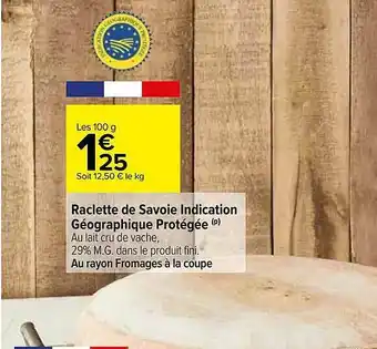Raclette De Savoie Indication Géographique Protégée