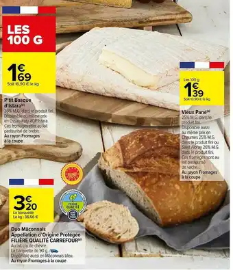 Carrefour P'tit Basque D'istara, Duo Mâconnais Appellation D'origine Protégée Filière Qualité Carrefour, Vieux Pané offre