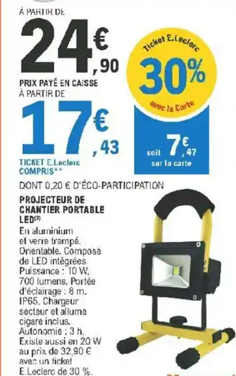 E.Leclerc Projecteur de Chantier Portable offre