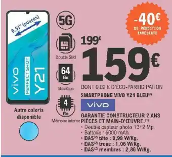 E.Leclerc Smartphone Vivo Y21 Bleu Vivo offre