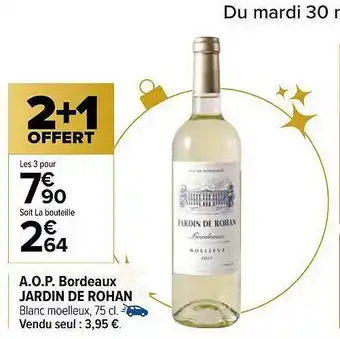 Carrefour A.o.p. Bordeaux Jardin De Rohan offre
