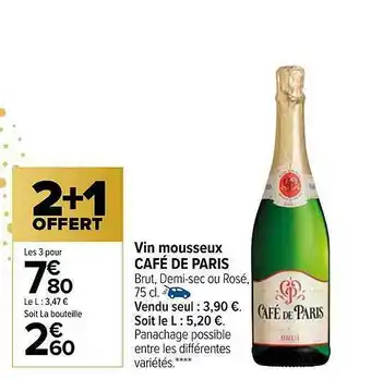 Carrefour Vin Mousseux Café De Paris offre