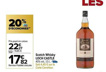 Carrefour Scotch Whisky Loch Castle offre