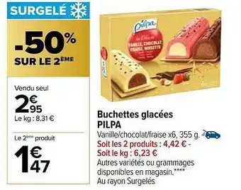 Carrefour Buchettes Glacées Pilpa offre