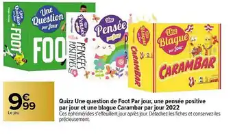 Carrefour Quizz Une Question De Foot Par Jour, Une Pensée Positive Par Jour Et Une Blague Carambar Par Jou 2022 offre