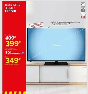 Carrefour Téléviseur Led 4k Hitachi offre