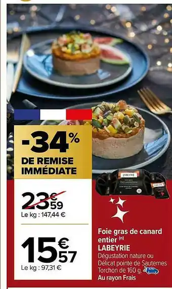 Carrefour Foie Gras De Canard Entier Labeyrie offre