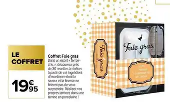 Carrefour Coffret Foie Gras offre