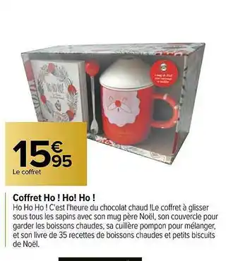 Carrefour Coffret Ho! Ho! Ho! offre