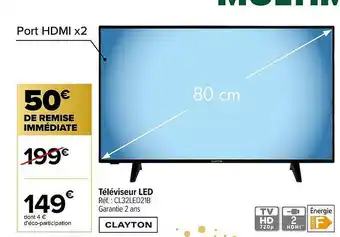 Carrefour Téléviseur Led Clayton offre
