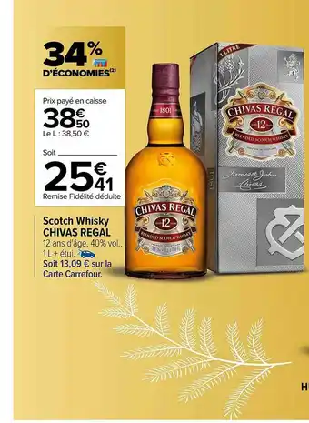 Carrefour Scotch Whisky Chivas Regal offre