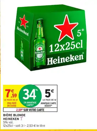 Intermarché Contact HEINEKEN Bière blonde offre