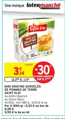 Intermarché Contact SAINT ELOI Mini gratins surgelés de pommes de terre offre